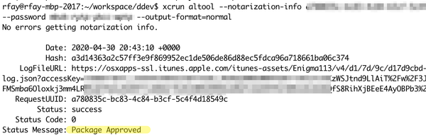 Partially-redacted terminal screenshot of macOS signing process, with emphasis on “Package Approved”
